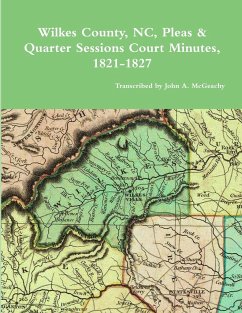 Wilkes County, NC, P&Q Minutes, 1821-1827 - McGeachy, John A.