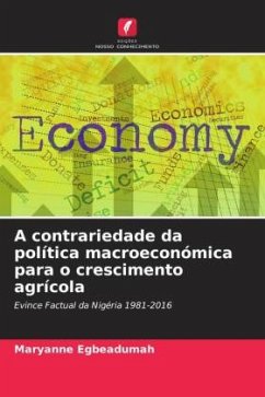A contrariedade da política macroeconómica para o crescimento agrícola - Egbeadumah, Maryanne