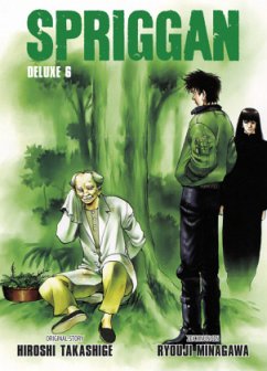 Spriggan Deluxe 06 - Takashige, Hiroshi;Minagawa, Ryouji