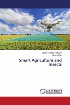 Smart Agriculture and Insects - Abdel-Raheem, Mohamed;Diab, Nesrin