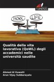Qualità della vita lavorativa (QoWL) degli accademici nelle università saudite