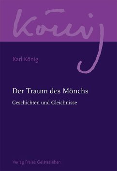 Der Traum des Mönchs - König, Karl