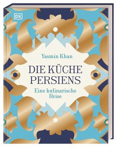 Die Küche Persiens - Khan, Yasmin