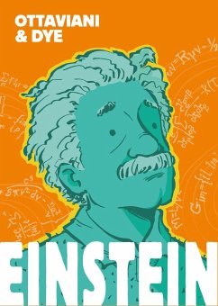 Einstein: die Graphic Novel - Ottaviani, Jim;Dye, Jerel