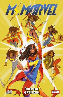 Ms. Marvel: Über die Grenzen - Ahmed, Samira;Genolet, Andrés;Carlos, Ze