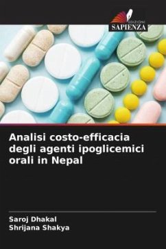 Analisi costo-efficacia degli agenti ipoglicemici orali in Nepal - Dhakal, Saroj;Shakya, Shrijana