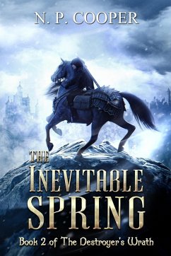 The Inevitable Spring - Cooper, N P