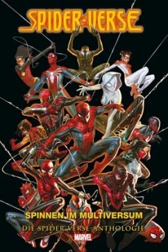 Spider-Verse Anthologie - David, Peter;Leonardi, Rick;Bendis, Brian Michael