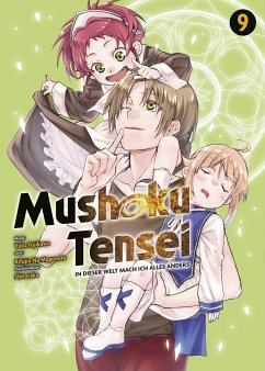 Mushoku Tensei - In dieser Welt mach ich alles anders Bd.9 - Magonote, Rifujin Na;Fujikawa, Yuka