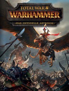 Total War: Warhammer - Das offizielle Artbook - Davies, Paul