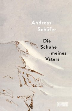 Die Schuhe meines Vaters - Schäfer, Andreas