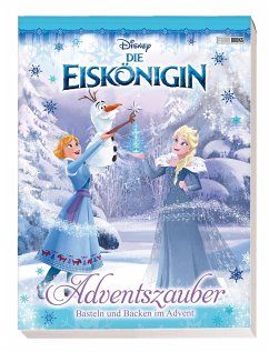 Disney Die Eiskönigin: Adventszauber: Basteln und Backen im Advent - Panini
