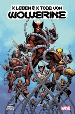 X Leben & X Tode von Wolverine - Percy, Benjamin;Cassara, Joshua;Vicentini, Federico