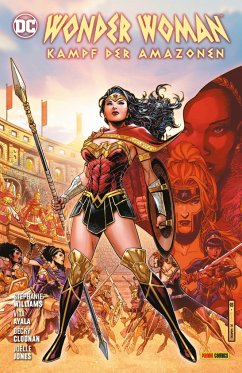 Wonder Woman: Kampf der Amazonen - Williams, Stephanie;Jones, Joelle;Ayala, Vita