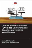 Qualité de vie au travail (QVT) des universitaires dans les universités saoudiennes