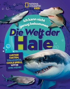 Die Welt der Haie: Lustige Fakten, tolle Infos, coole Spiele, Witze und mehr! - Kelly Hargrave, Kelly;Silen, Andrea