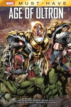 Marvel Must-Have: Avengers - Age of Ultron - Bendis, Brian Michael;Hitch, Bryan;Guice, Butch