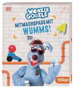 Woozle Goozle Mitmachspaß mit Wumms! - Fischer, Jörg