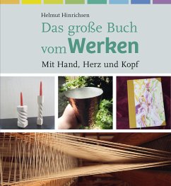 Das große Buch vom Werken - Hinrichsen, Helmut