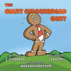 The Giant Gingerbread Gent - Cooper, Craig S