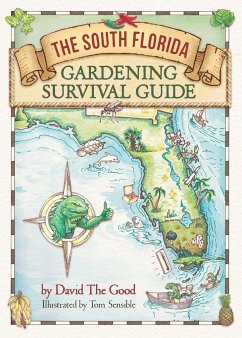 The South Florida Gardening Survival Guide - The Good, David