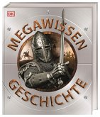 Mega-Wissen. Geschichte / Mega-Wissen Bd.3