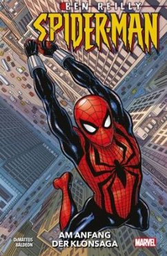 Ben Reilly: Spider-Man - Am Anfang der Klonsaga - DeMatteis, J.M.;Baldeon, David