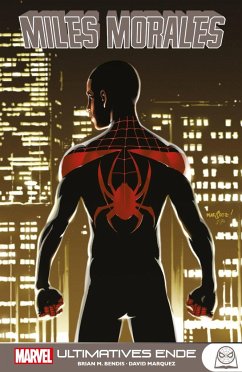 Miles Morales: Spider-Man - Bendis, Brian Michael;Marquez, David