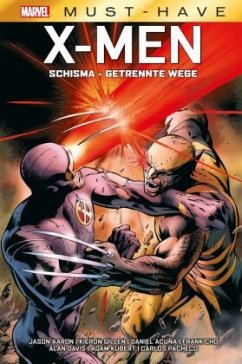 Marvel Must-Have: X-Men - Schisma - Getrennte Wege - Aaron, Jason;Davis, Alan;Gillen, Kieron
