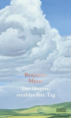 Der längste, strahlendste Tag - Myers, Benjamin