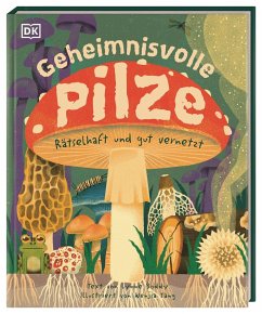 Geheimnisvolle Pilze - Boddy, Lynne