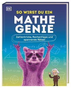 So wirst du ein Mathe-Genie - Goldsmith, Mike