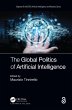 The Global Politics of Artificial... - Bild 1