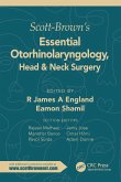Scott-Brown's Essential Otorhinolaryngology, Head & Neck Surgery (eBook, ePUB)