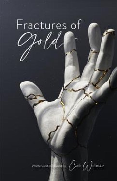 Fractures of Gold (eBook, ePUB) - Willette, Cali