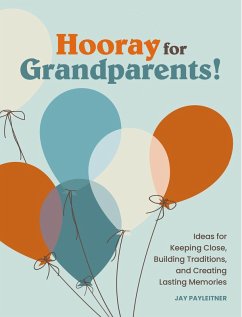 Hooray for Grandparents (eBook, ePUB) - Payleitner, Jay