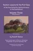 Esoteric Lessons for the First Class of the Free School for Spiritual Science at the Goetheanum (eBook, ePUB)