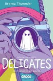 Delicates (eBook, ePUB)