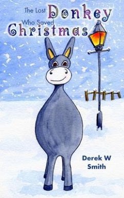 Cover The Lost Donkey Who Saved Christmas (eBook, ePUB)