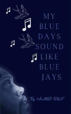 Cover My Blue Days Sound Like Blue Jays (eBook, ePUB)