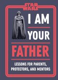 Star Wars I Am Your Father (eBook, ePUB)