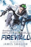 Tom Clancy's Splinter Cell: Die Firewall (eBook, ePUB)