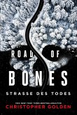 Road of Bones - Straße des Todes (eBook, ePUB)