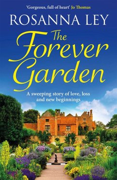 The Forever Garden (eBook, ePUB) - Ley, Rosanna