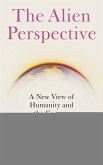 The Alien Perspective (eBook, ePUB)