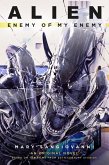 Alien: Enemy of My Enemy (eBook, ePUB)