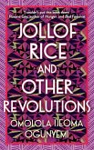 Jollof Rice and Other Revolutions (eBook, ePUB)