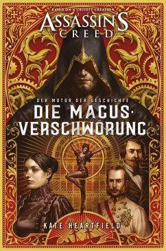 Assassin's Creed: Die Magus-Verschwörung (eBook, ePUB) - Heartfield, Kate