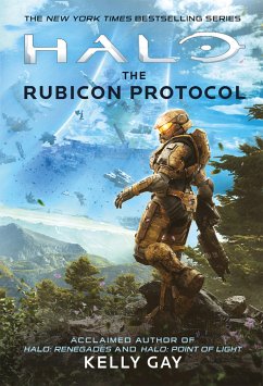Halo: The Rubicon Protocol (eBook, ePUB) - Gay, Kelly