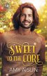 Sweet to the Core (Lighthouse Bay, #3)... - Bild 1